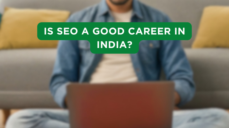 Is SEO a good career in India?